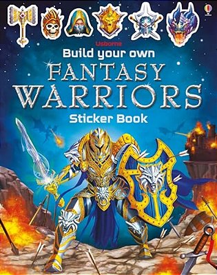 Build Your Own Fantasy Warriors Sticker Book-..