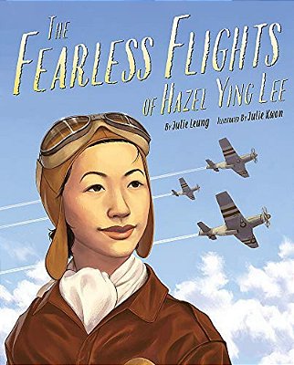 The Fearless Flights Of Hazel Ying Lee-..