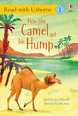 How The Camel Got His Hump-..