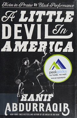 A Little Devil In America: Notes In Praise Of Black Performance-..
