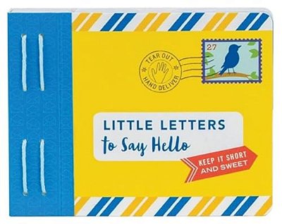 Little Letters To Say Hello: (Letters To Open When, Thinking Of You Letters, Long Distance Family Letters)-..