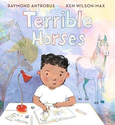 Terrible Horses: A Story Of Sibling Conflict And Companionship (A Heartwarming Picture Book About Emotions And Family Bonds For Kids Ages 3-7)-..