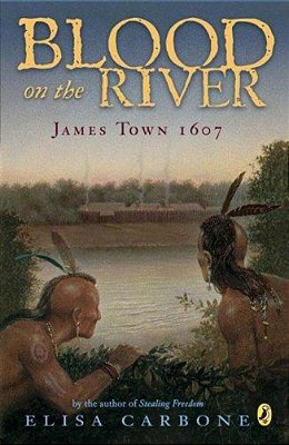 Blood On The River: James Town, 1607-..
