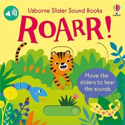 Slider Sound Books: Roarr!-..