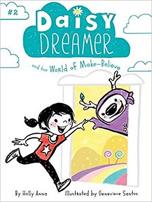 Daisy Dreamer And The World Of Make-Believe-..