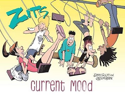 Zits: Current Mood: The Complete 2022 Collection-..