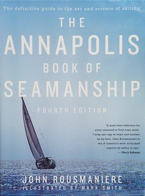 The Annapolis Book Of Seamanship-..