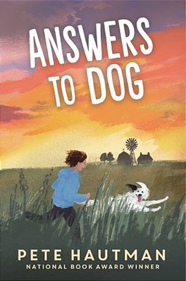 Answers To Dog: (A Moving Tale Of Friendship, Rescue, And Self-Discovery For Middle Grade Readers Ages 9-12)-..