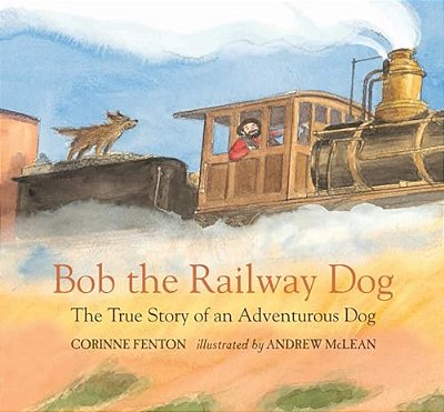 Bob The Railway Dog: The True Story Of An Adventurous Dog-..