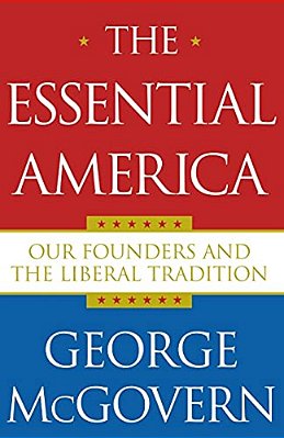 The Essential America: Our Founders And The Liberal Tradition-..
