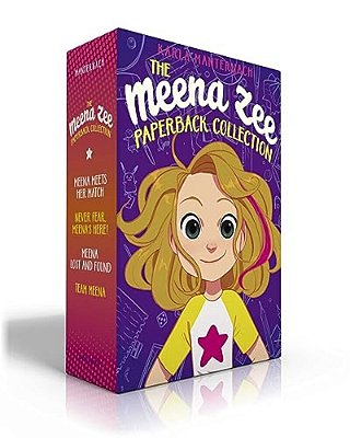 The Meena Zee Paperback Collection (Boxed Set): Meena Meets Her Match; Never Fear, Meena's Here!; Meena Lost And Found; Team Meena-..
