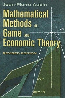 Mathematical Methods Of Game And Economic Theory-..