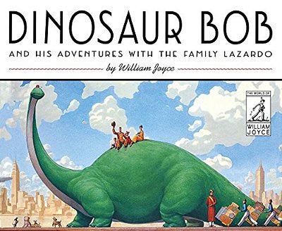 Dinosaur Bob And His Adventures With The Family Lazardo-..