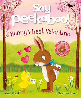 Say Peekaboo! Bunny's Best Valentine-..