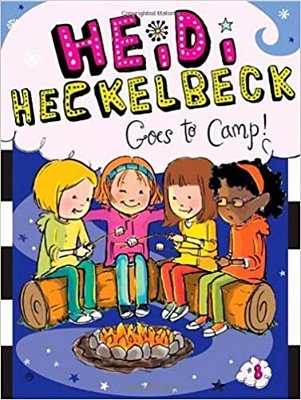 Heidi Heckelbeck Goes To Camp!-..