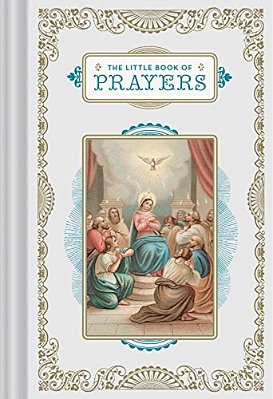 The Little Book Of Prayers: (Prayer Book, Bible Verse Book, Devotionals For Women And Men)-..