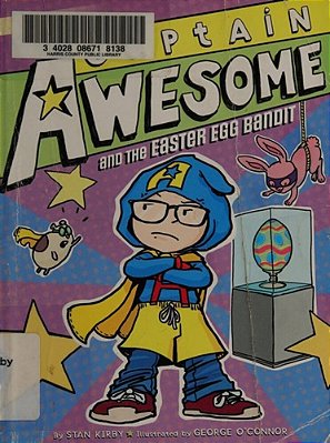 Captain Awesome And The Easter Egg Bandit-..