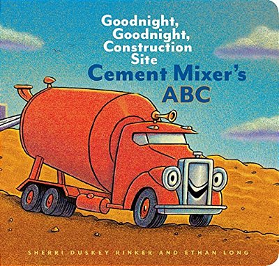 Cement Mixer's Abc: Goodnight, Goodnight, Construction Site-..