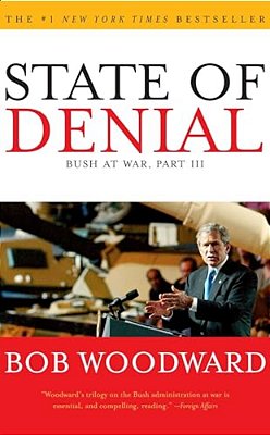 State Of Denial: Bush At War, Part III-..