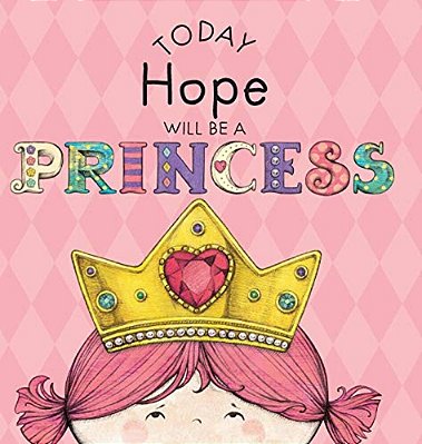 Today Hope Will Be A Princess-..