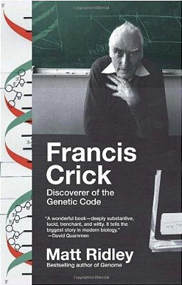 Francis Crick: Discoverer Of The Genetic Code-..
