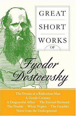 Great Short Works Of Fyodor Dostoevsky-..