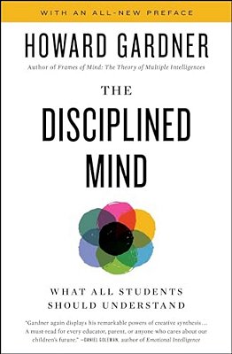 Disciplined Mind: What All Students Should Understand-..
