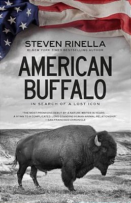 American Buffalo: In Search Of A Lost Icon-..