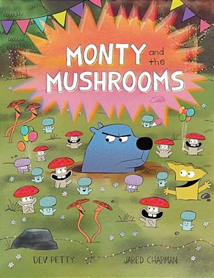 Monty And The Mushrooms-..