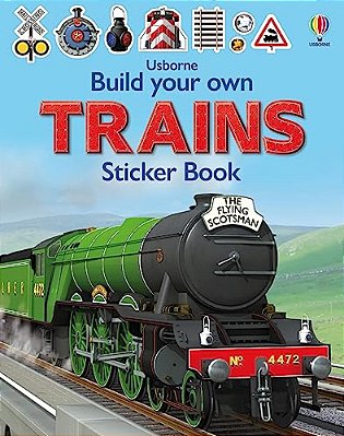 Build Your Own Trains Sticker Book-..