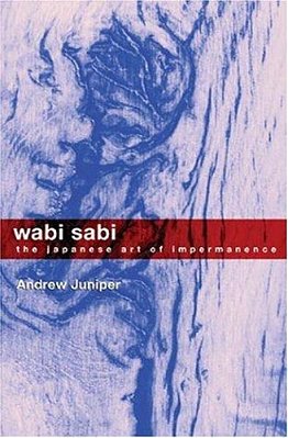 Wabi Sabi: The Japanese Art Of Impermanence-..