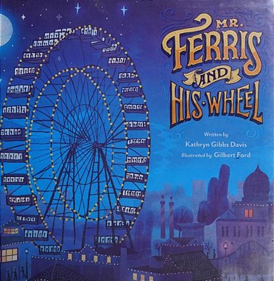 Mr. Ferris And His Wheel-..