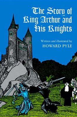 The Story Of King Arthur And His Knights-..