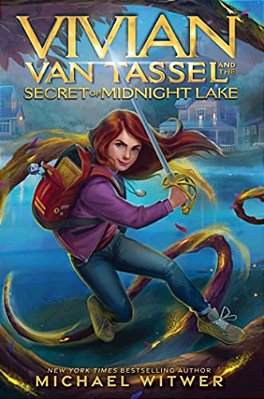 Vivian Van Tassel And The Secret Of Midnight Lake-..
