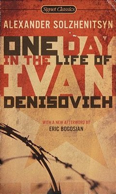One Day In The Life Of Ivan Denisovich: (50Th Anniversary Edition)-..