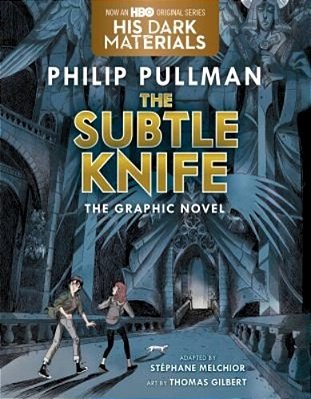 The Subtle Knife Graphic Novel-..
