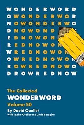The Collected Wonderword Volume 50-..