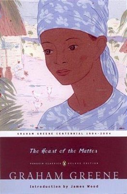 The Heart Of The Matter: (Penguin Classics Deluxe Edition)-..