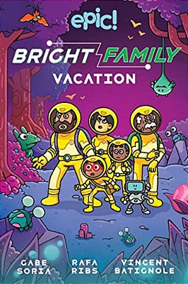 The Bright Family: Vacation: Volume 2-..