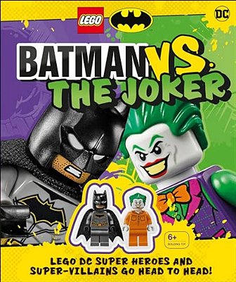 Lego Batman Batman Vs. The Joker: Lego DC Super Heroes And Super-Villains Go Head To Head W/Two Lego Minifigures! [With Toy]-..