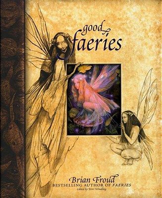 Good Faeries/Bad Faeries-..