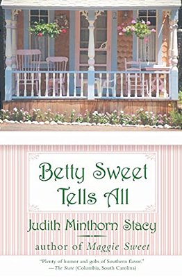 Betty Sweet Tells All-..