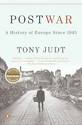 Postwar: A History Of Europe Since 1945-..