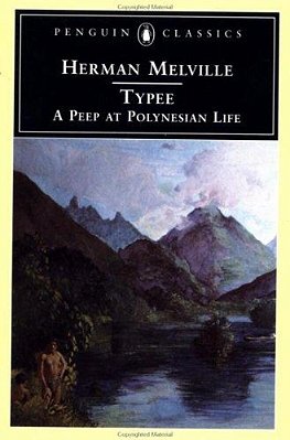 Typee: A Peep At Polynesian Life-..