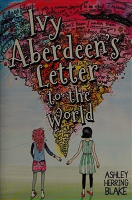 Ivy Aberdeen's Letter To The World-..