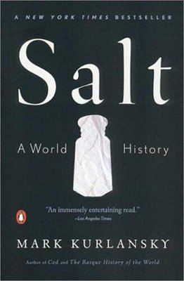 Salt: A World History-..