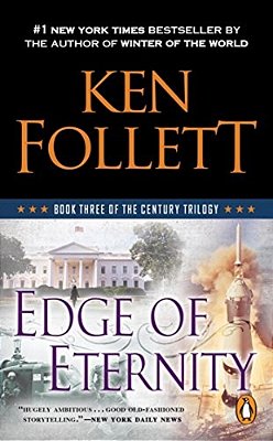 Edge Of Eternity: Book Three Of The Century Trilogy-..