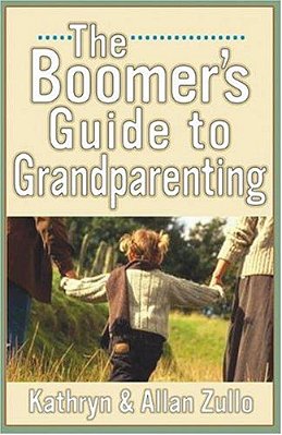 A Boomer's Guide To Grandparenting-..