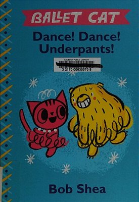 Ballet Cat Dance! Dance! Underpants!-..