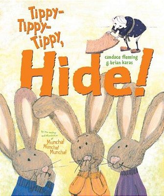 Tippy-Tippy-tippy, Hide!-..